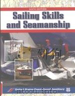 Sailing skills and seamanship Sixth edition     PDF电子版封面  9780071470292   