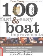 The international marine sailboat library:100 fast & easy boat improvements     PDF电子版封面  9780071440554  Don Casey 