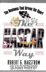 The Nascar way  The Business That Drives the Sport     PDF电子版封面  0471399205  Robert G.Hagstrom 