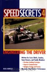 Speed Secrets 4  Engineering the driver     PDF电子版封面  0760321604  Ross Bentley 