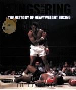 KINGS OF THE RING  THE HISTORY OF HEAVYWEIGHT BOXING     PDF电子版封面  9780297853459  GAVIN EVANS 