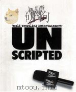 World Wrestling Entertainment UN SCRIPTED     PDF电子版封面  0743477618   