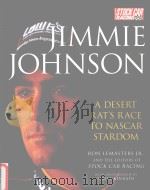 Jimmie Johnson  A desert rat's race to nascar stardom     PDF电子版封面  0760320209   