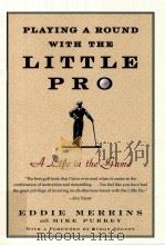 Playing a Round with the little Pro  A life in the Game（ PDF版）