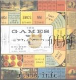 The games we played  The golden age of board & table games     PDF电子版封面  1568983972  MARGARET K.HOFER  KENNETH T.JA 