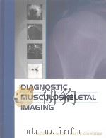 Diagnostic musculoskeletal imaging（ PDF版）