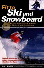 Fitto skiand snowboard     PDF电子版封面  0071468994  Rocky Snyder 