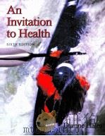 An Invitaion to Health:The power of prevention  Sixth edition     PDF电子版封面  0534339581  Dianne Hales 