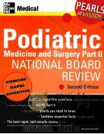 Podiatric Medicine and Surgery Part II:National board review  Second edition     PDF电子版封面  0071464484  Donald Kushner 
