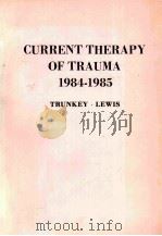 Current therapy of trauma 1984-1985（1984 PDF版）