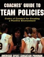 COACHES' GUIDE TO TEAM POLICIES     PDF电子版封面  9780736064477   