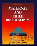Maternal and Child Health Nursing  seventh edition     PDF电子版封面  0801662311  A.JOY INGALLS  M.CONSTANCE SAL 