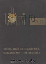 LIBRI STICH-UND SCHLAGWORTKATALOG MIT TITEL-REGISTER 1971-1972     PDF电子版封面     