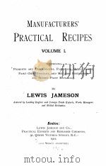 MANUFACTURERS PRACTICAL RECIPES VOLUME I（1902 PDF版）