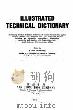 ILLUSTRATED TECHHICAL DICTIONARY   1949  PDF电子版封面    MAXIM NEWMARK 