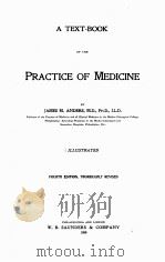 A TEXT-BOOK OF THE PRACTICE OF MEDICINE FOURTH EDITION（1900 PDF版）