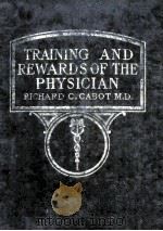 TRAINING AND REWARDS OF THE PHYSICIAN（1918 PDF版）