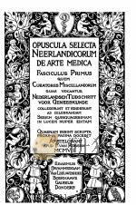 OPUSCULA SELECTA NEERLANDICORUM DE ARTE MEDICA I     PDF电子版封面     