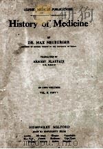 HISTORY OF MEDICINE VOLUME II PART I     PDF电子版封面    MAX NEUBURGER 
