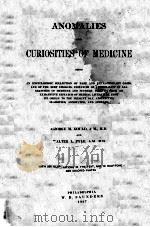 ANOMALIES AND CURIOSITIES OF MEDICINE（1897 PDF版）