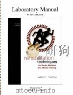 Laboratory Manual Rehabilitation Techniques for Sports Medicine and Athletic Training（ PDF版）