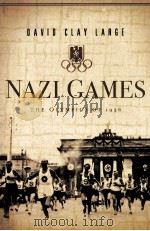 Nazi Games:The Olympics of 1936     PDF电子版封面  9780393058840   