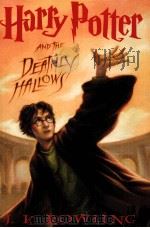 Harry Potter and the Deathly Hallows     PDF电子版封面  9780545010221  J.K.Rowling 