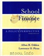 School Finance A Policy Perspective     PDF电子版封面  9780072823189   