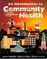 An introduction to Community Health     PDF电子版封面  0763716790   