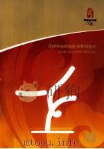 Gymnastique artistique Guide des chefs d'equipe     PDF电子版封面     