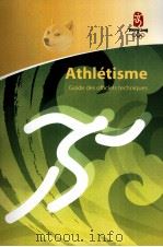 Athletisme Guide des officiels techniques     PDF电子版封面     