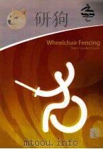 Wheelchair Fencing  Team Leaders Guide（ PDF版）