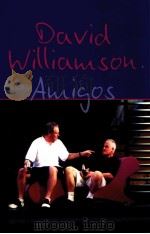 David Williamson Amigos（ PDF版）