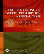 EXERCISE TESTING and EXERCISE PRESCRIPTION for SPECIAL CASES（ PDF版）