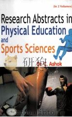 RESEARCH ABSTRACTS IN PHYSICAL EDUCATION AND SPORTS SCIENCES  Volumes-2     PDF电子版封面  8178356481  DR.C.ASHOK 
