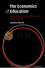 The Economics of Education     PDF电子版封面  9780521793100  DANIELE CHECCHI 