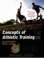 Concepts of athletic training Fourth Endition     PDF电子版封面  076374820X  Ronald P.Pfeiffer  Brent C.Man 