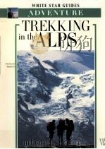 Trekking in the alps     PDF电子版封面  888095783X   