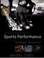 The biochemical basis of sports performance     PDF电子版封面  0199269246  Ron Maughan  Michael Gleeson 