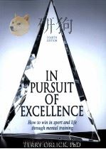 In Pursuit of Excellence     PDF电子版封面    Terry Orlick 