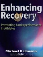 Enhancing Recovery Preventing Underperformance in Athletes（ PDF版）