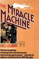 The Miracle Machine Doug Gilbert     PDF电子版封面     
