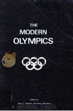 THE MODERN OLYMPICS     PDF电子版封面    Peter J.Gradm 