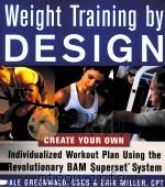 Weight Training by DESIGN     PDF电子版封面  0071458883   