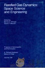 Rarefied Gas Dynamics:Space Science and Engineering     PDF电子版封面  1563470810   