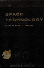 SPACE TECHNOLOGY Edited by HOWARD S. SEIFERT     PDF电子版封面     