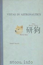 VISTAS IN ASTRONAUTICS     PDF电子版封面    Morton Alperin 