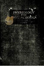 A GENERAL PHYSIOLOGY FOR HIGH SCHOOLS BASED UPON THE NERVOUS SYSTEM（1900 PDF版）