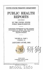 PUBLIC HEALTH REPORTS VOLUME 46 PART 1   1931  PDF电子版封面     
