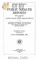 PUBLIC HEALTH REPORTS VOLUME 42 PART 2（1928 PDF版）